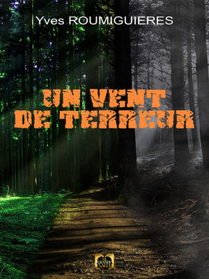 cover image of Un Vent de Terreur